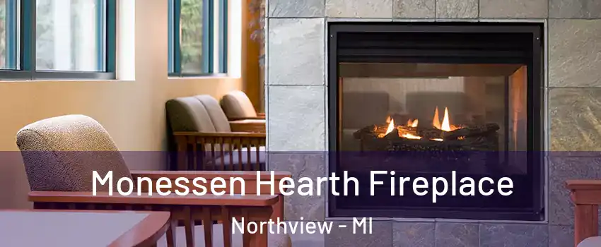  Monessen Hearth Fireplace Northview - MI
